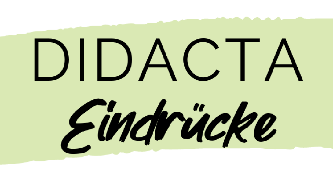 Didacta Eindrücke