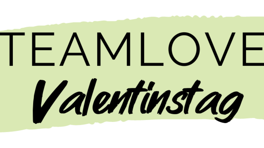 Teamlove Valentinstag