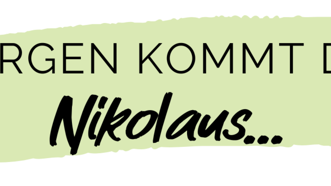 Morgen kommt der Nikolaus...