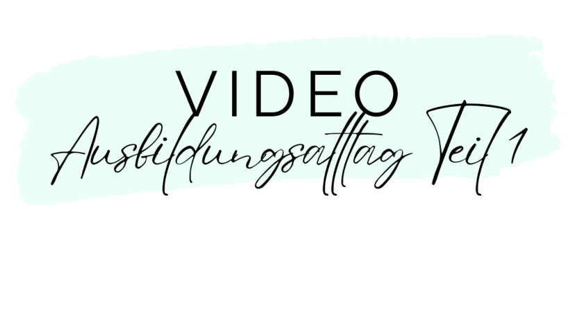 Banner Video Ausbildungsalltag Teil 1