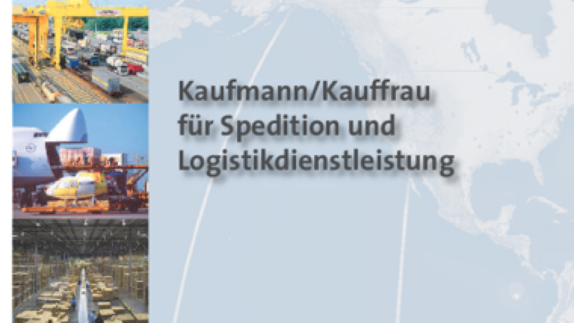 Umsetzungshilfe Kaufmann/-frau für Spedition und Logistikdienstleistung