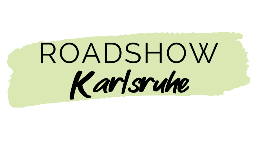 Roadshow Karlsruhe