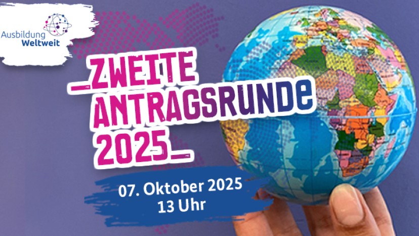 AusbildungWeltweit: Zweite Antragsrunde im Oktober 2025
