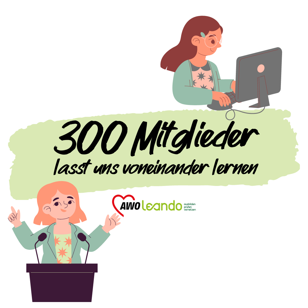 300 Mitglieder